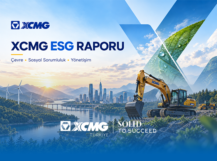 XCMG 2025 ESG Raporu Yayınlandı