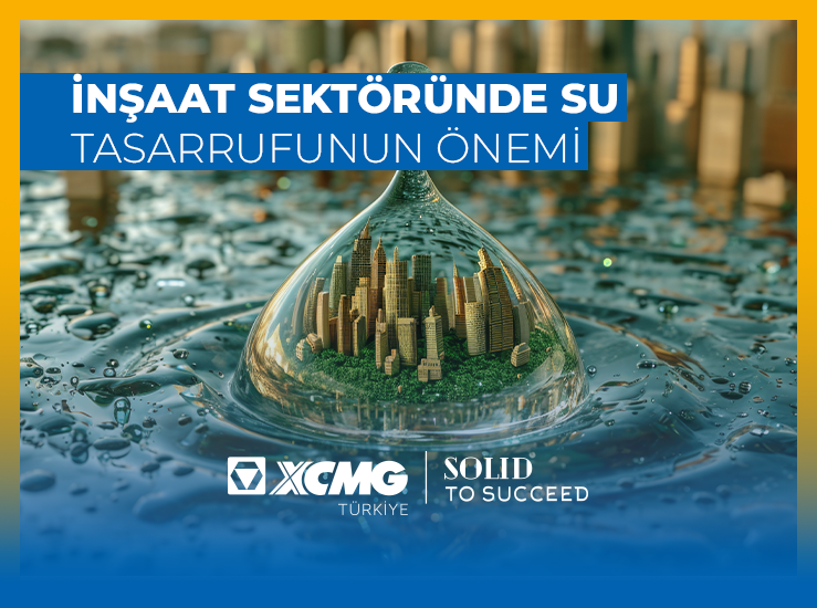 İnşaat Sektöründe Su Tasarrufunun Önemi
